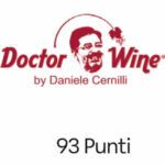 Riconoscimento Doctor Wine 93 punti per Gutturnio DOC Bollo Rosso. Daniele Cernilli premia il vino Gutturnio. Eccellenza vinicola.