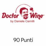 Riconoscimento Doctor Wine: 90 punti per Colli Piacentini Malvasia DOC. Premio Doctor Wine per vino di alta qualità.