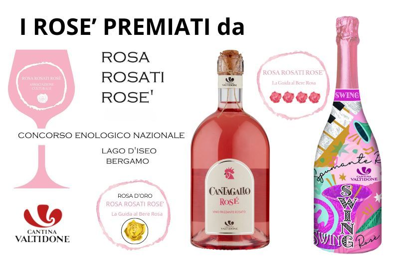 Annuncio premi Cantina Valtidone per i Rosé. Bottiglie di vino rosato, tra cui Cantagallo e Swing, con riconoscimenti Rosa Rosati Rose e Rosa d'Oro.