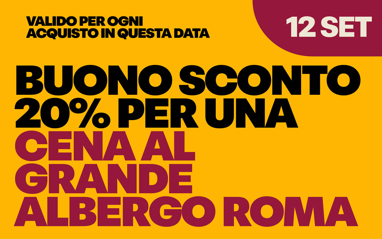 cantina-valtidone-promo-12-set Grafica promozionale su sfondo giallo che offre uno sconto del 20% per una cena al Grande Albergo Roma, valida per il 12 SET.