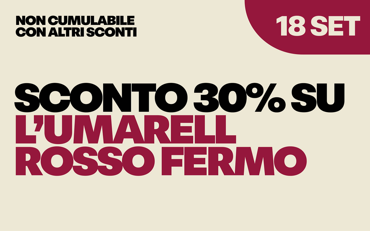 cantina-valtidone-promo-18-set Dicitura promozionale per il 18 SET che comunica uno SCONTO 30% SU L'UMARELL ROSSO FERMO, con testo nero e bordeaux su sfondo color crema.